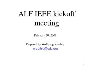 ALF IEEE kickoff meeting