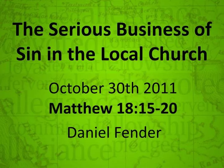 the serious business of sin in the local church