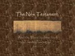 PPT - BACKGROUND TO THE NEW TESTAMENT PowerPoint Presentation, free ...