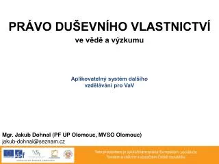 pr vo du evn ho vlastnictv ve v d a v zkumu