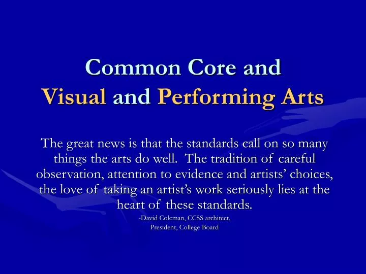 common core and visual and performing arts