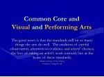 Common Core and Visual and Performing Arts - slide 1