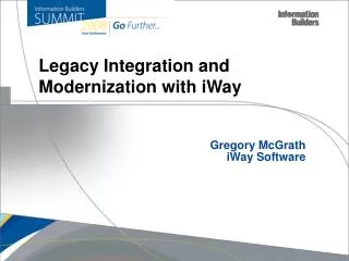 Gregory McGrath iWay Software