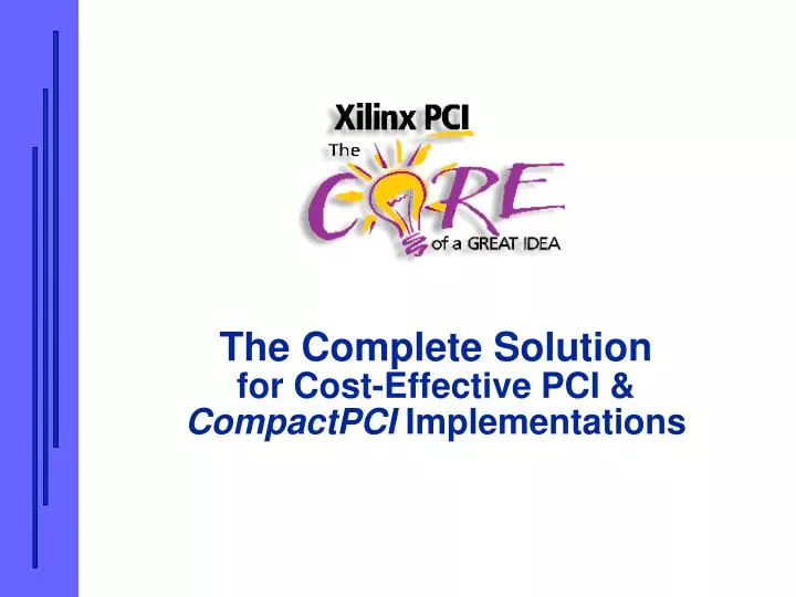 the complete solution for cost effective pci compactpci implementations