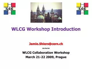 WLCG Workshop Introduction