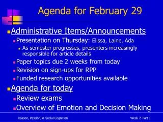 Agenda for February 29