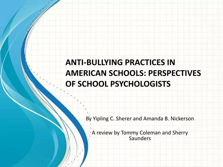 anti bullying practices in american schools perspectives of school psychologists