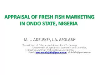 APPRAISAL OF FRESH FISH MARKETING IN ONDO STATE, NIGERIA