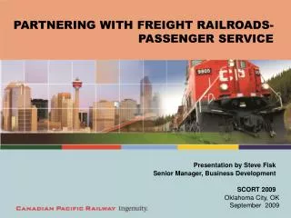 PARTNERING WITH FREIGHT RAILROADS- PASSENGER SERVICE