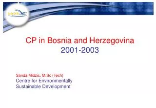 CP in Bosnia and Herzegovina 2001-2003