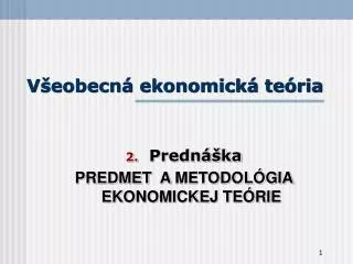 v eobecn ekonomick te ria