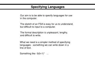 Specifying Languages