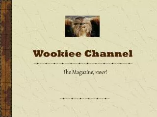 wookiee channel