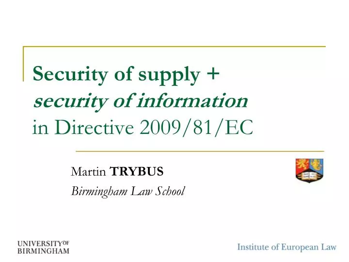security of supply security of information in directive 2009 81 ec