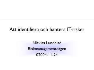 att identifiera och hantera it risker