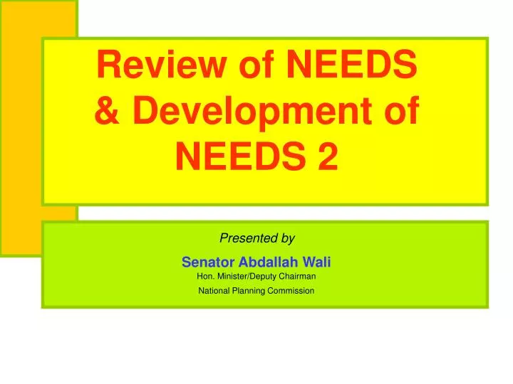 review of needs development of needs 2