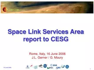 Space Link Services Area report to CESG
