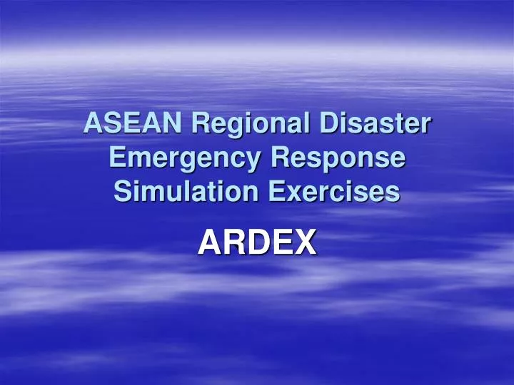 asean regional disaster emergency response simulation exercises