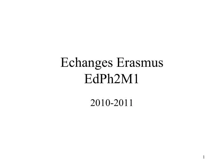 echanges erasmus edph2m1