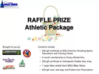 RAFFLE PRIZE Athletic Package