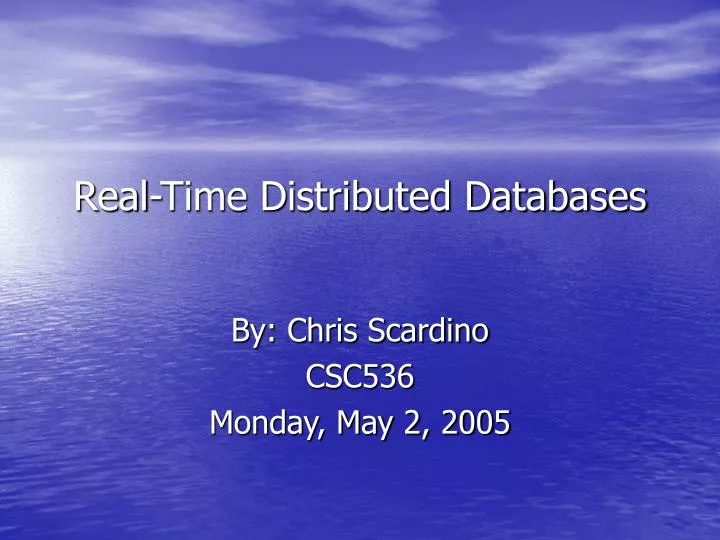real time distributed databases