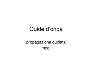 guide d onda