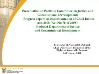 Secretariat of National ISCCJ; and
