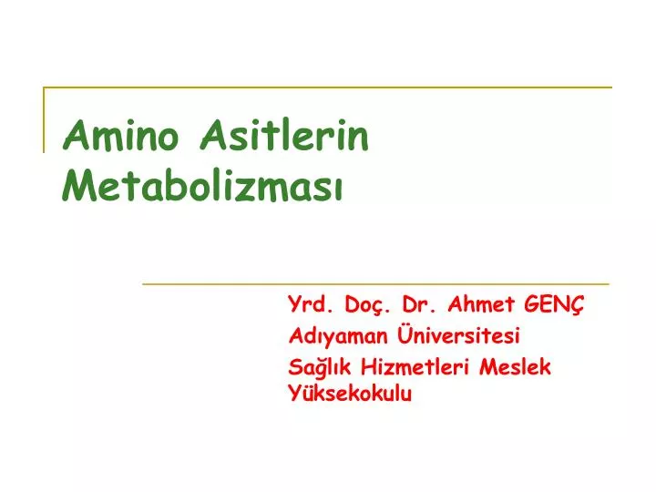 amino asitlerin metabolizmas