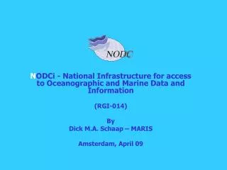 N ODCi - National Infrastructure for access to Oceanographic and Marine Data and Information