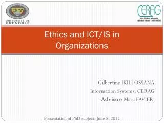 Ethics and ICT/IS in Organizations
