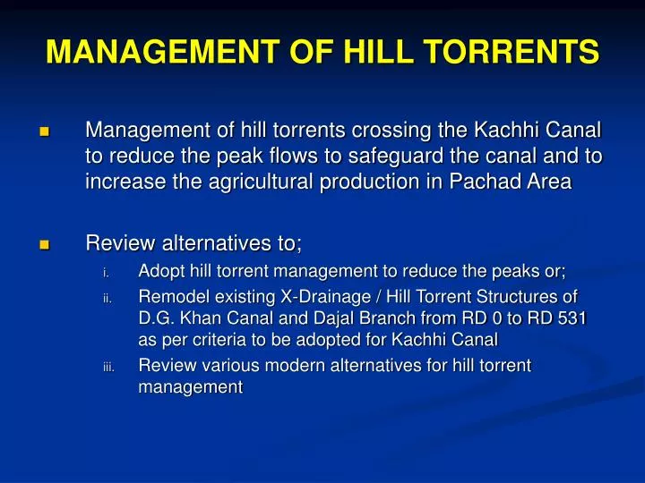 management of hill torrents
