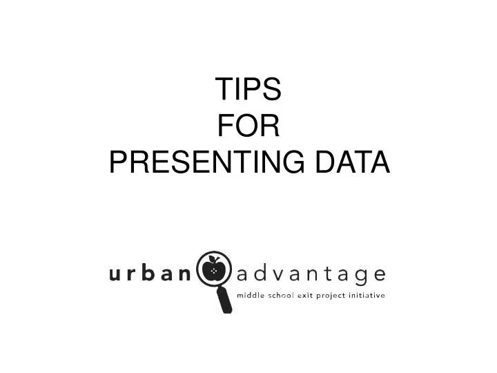 tips for presenting data