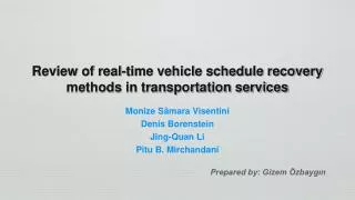 Review of real-time vehicle schedule recovery methods in transportation services