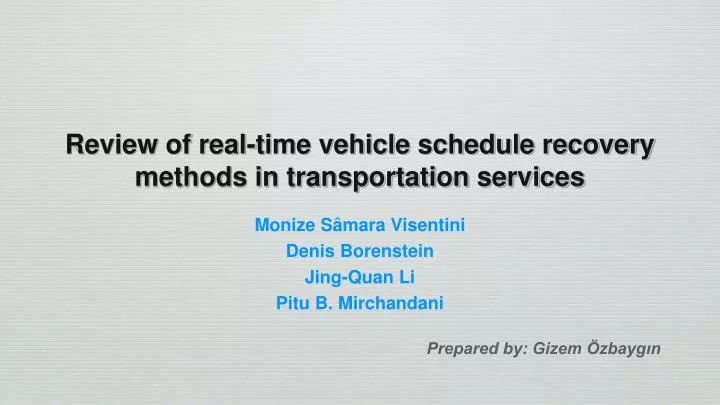 review of real time vehicle schedule recovery methods in transportation services