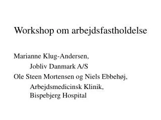 workshop om arbejdsfastholdelse