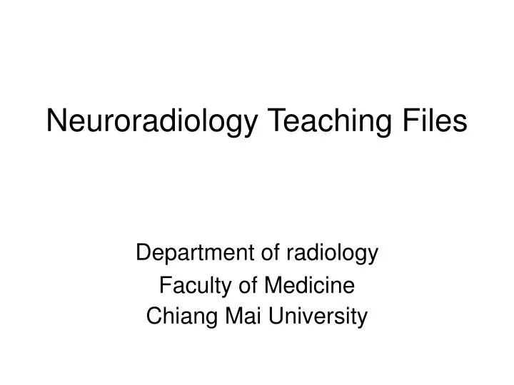 neuroradiology teaching files