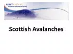 Scottish Avalanches - slide 1