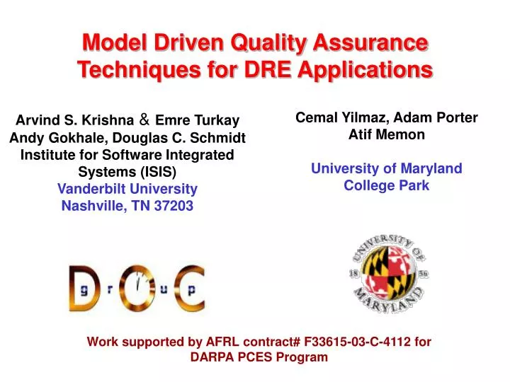 model driven quality assurance techniques for dre applications