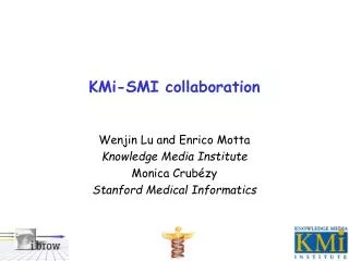 KMi-SMI collaboration