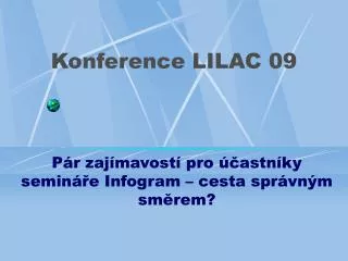 Konference LILAC 09