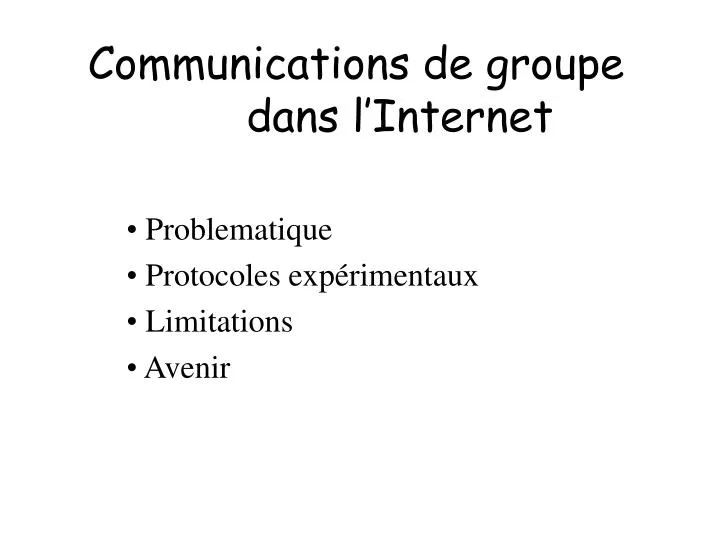 communications de groupe dans l internet