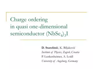 Charge ordering in quasi one-dimensional semiconductor (NbSe 4 ) 3 I