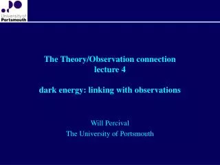 The Theory/Observation connection lecture 4 dark energy: linking with observations