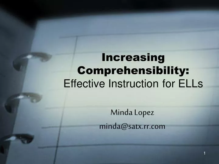 increasing comprehensibility effective instruction for ells