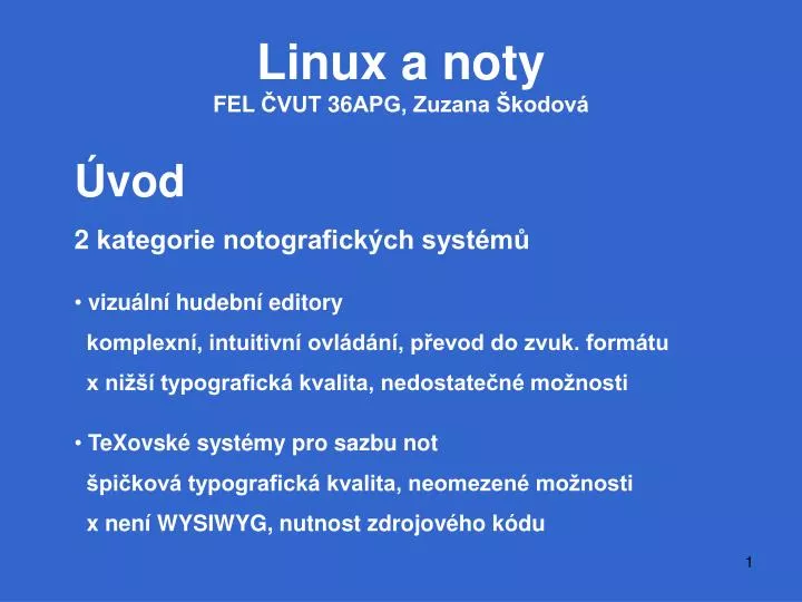 linux a noty fel vut 36apg zuzana kodov