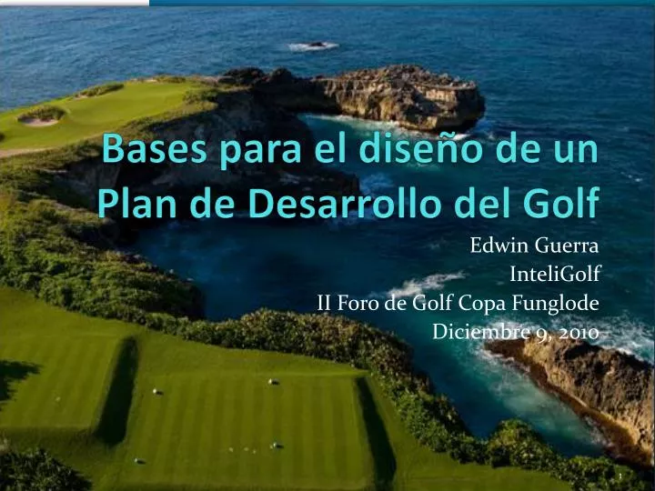 bases para el dise o de un plan de desarrollo del golf