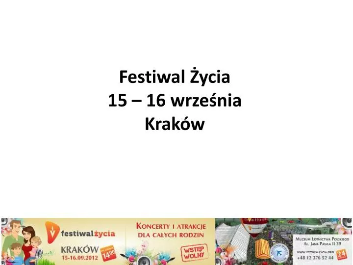 festiwal ycia 15 16 wrze nia krak w