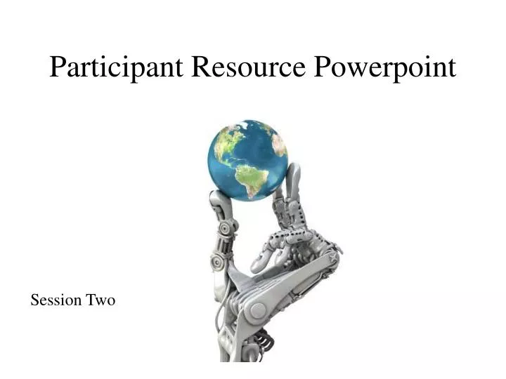 participant resource powerpoint