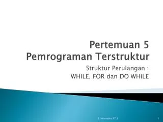pertemuan 5 pemrograman terstruktur