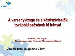 ssze ll totta dr szak cs g bor